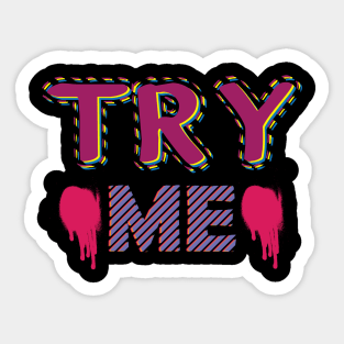 Try me! Malcolm x - Challenge - Motivation - Short Quotes Sticker